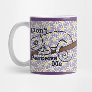 Don't Perceive Me - Chameleon (Purple) Mug